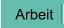 Arbeit