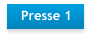 Presse 1