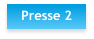 Presse 2