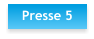 Presse 5