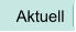 Aktuell