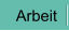 Arbeit